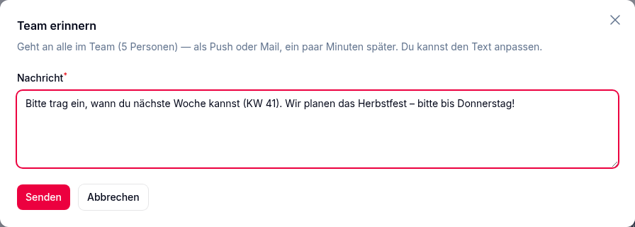 „Team erinnern“: Der Text ist vorbereitet – hier um „Wir planen das Herbstfest“ ergänzt – und geht an alle im Team