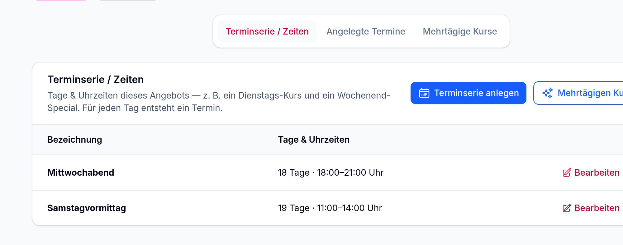 Die beiden Reiter Terminserie / Zeiten und Mehrtägige Kurse mit dem Knopf Mehrtägigen Kurs anlegen